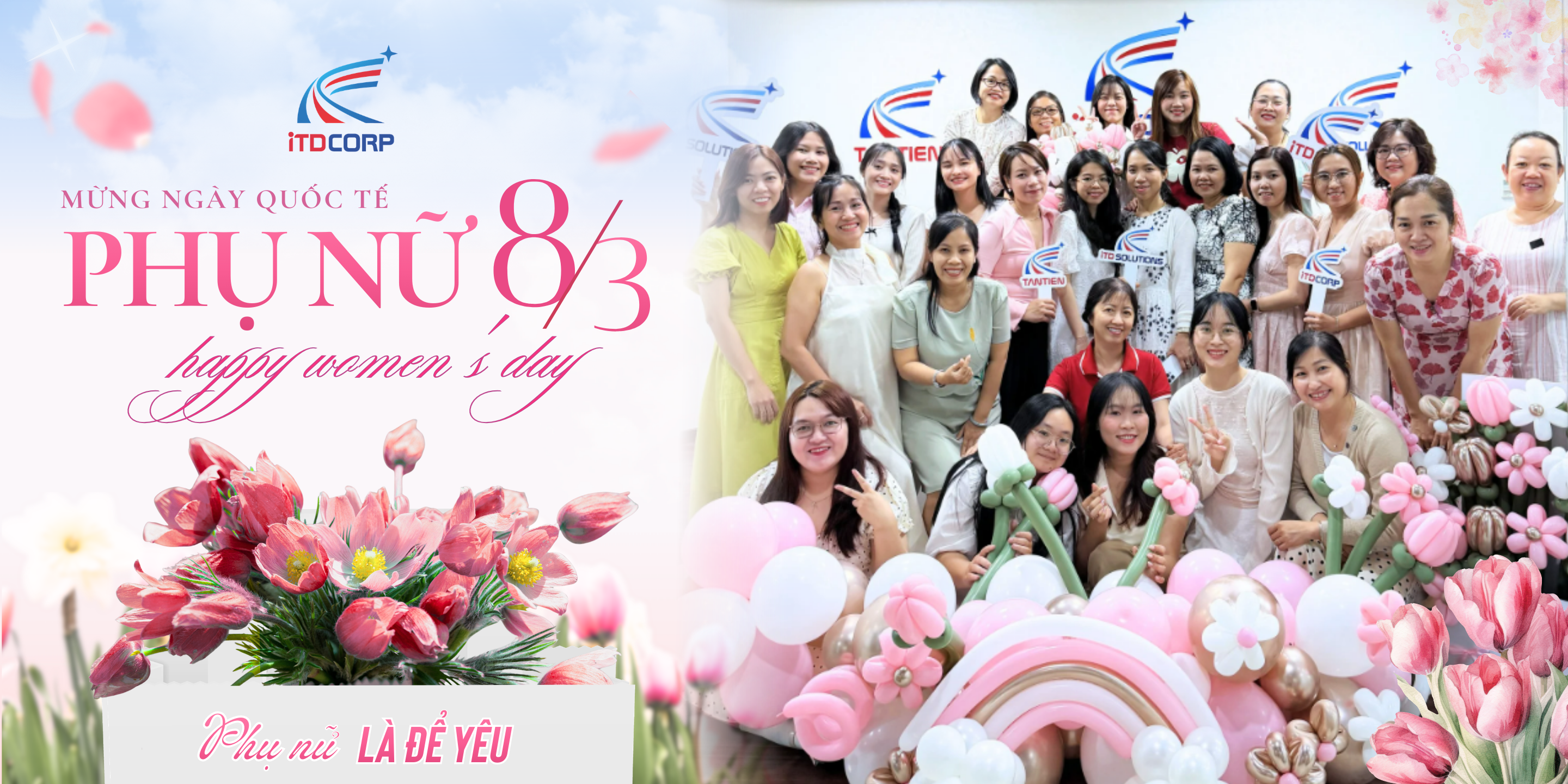 NGÀY QUỐC TẾ PHỤ NỮ 8/3 TẠI ITD: KHI NHỮNG SẮC HOA CÙNG NHAU TỎA SÁNG